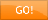 Go!